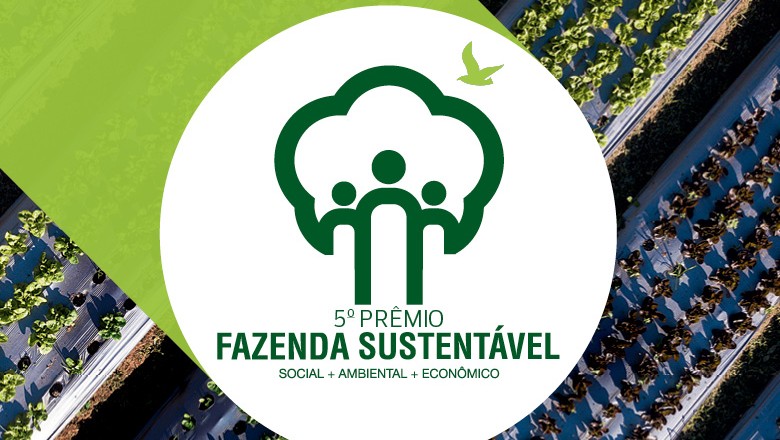 Tecnologia e preocupação social marcam Prêmio Fazenda Sustentável